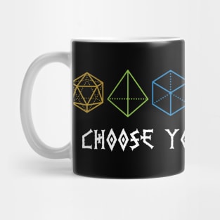 Choose your Weapon Mug